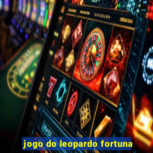 jogo do leopardo fortuna